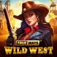 Wild West TRUEWAYS Wild West TRUEWAYS